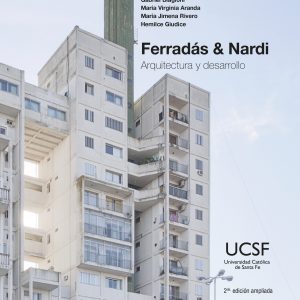 Ferradás & Nardi - Arquitectura y desarrollo | 2 da. Edición Ampliada y corregida